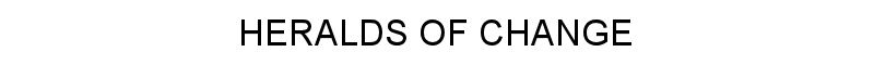 Heralds of Change title